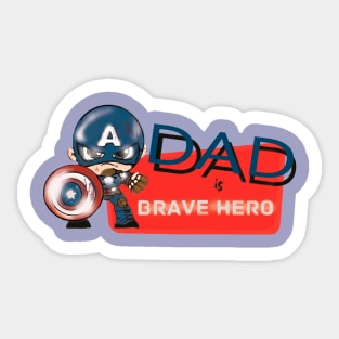 Dad is my Hero Sticker